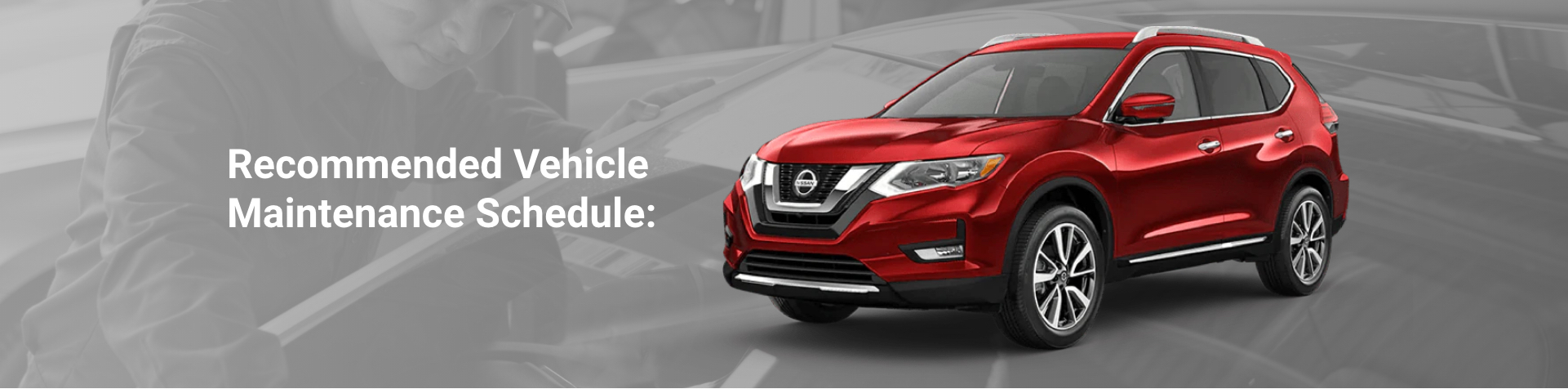 Recommended Vehicle/ Maintenance Schedule